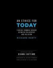 An Ethics for Today