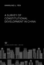 A Survey of Constitutional Development in China