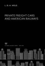 Private Freight Cars and American Railways