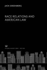 Race Relations and American Law