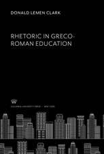 Rhetoric in Greco-Roman Education