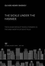 The Sickle Under the Hammer