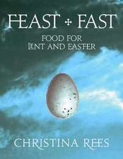 Feast + Fast