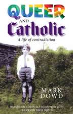 Queer and Catholic: A Life of Contradiction