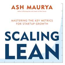 Maurya, A: Scaling Lean