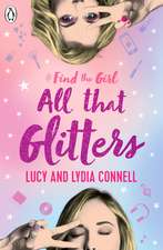 Find The Girl: All That Glitters