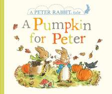 Potter, B: Pumpkin for Peter