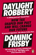Frisby, D: Daylight Robbery