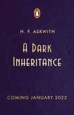 A Dark Inheritance