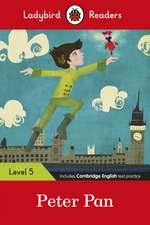 Ladybird Readers Level 5 - Peter Pan (ELT Graded Reader)