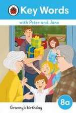 Key Words with Peter and Jane Level 8a - Granny's Birthday