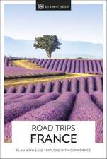 DK Eyewitness Road Trips France