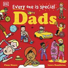 Every One is Special: Dads