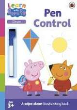 Learn with Peppa: Pen Control wipe-clean activity book