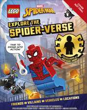 LEGO Marvel Spider-Man Explore the Spider-Verse: With Exclusive LEGO Spider-Man Minifigure