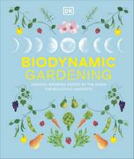 Biodynamic Gardening