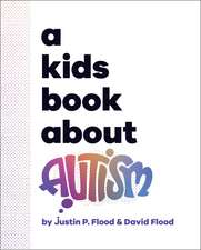 A Kids Book About Autism