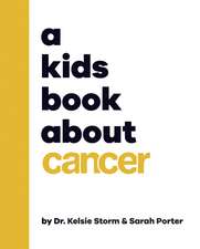 A Kids Book About Cancer