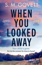 When You Looked Away