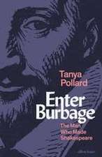 Enter Burbage