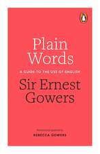 Gowers, E: Plain Words