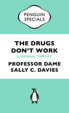 Drugs Don''t Work