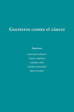 Guerreros Contra El Cancer