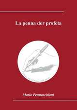 La penna der profeta