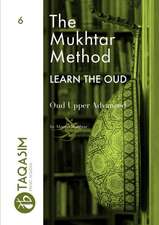 The Mukhtar Method - Oud Upper Advanced