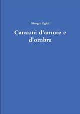 Canzoni d'amore e d'ombra