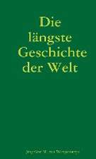 Die längste Geschichte der Welt