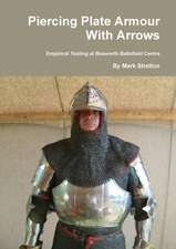 Piercing Plate Armour With Arrows