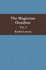 The Magicians Omnibus Vol