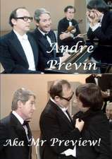 Andre Previn - Aka Mr Preview!