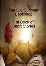 The Old Curiosity Bookshop 1st Book of Short Stories