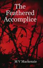 The Feathered Accomplice