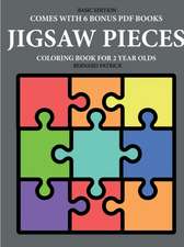 Coloring Book for 2 Year Olds (Jigsaw Pieces)