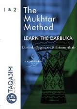 The Mukhtar Method - Darbuka Beginner & Intermediate