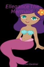 Ellegance The Mermaid