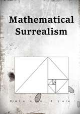 Mathematical Surrealism