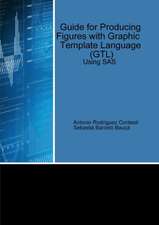 Guide for Producing Figures with Graphic Template Language (GTL) Using SAS