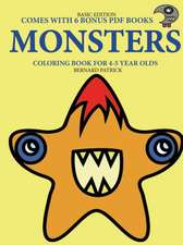 Coloring Book for 4-5 Year Olds (Monsters)