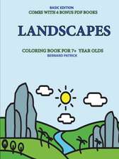 Coloring Book for 7+ Year Olds (Landscapes)