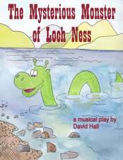 The Mysterious Monster of Loch Ness