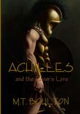 Achilles and the Lover's Lyre