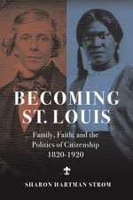 Becoming St. Louis