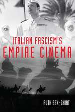 Italian Fascism`s Empire Cinema