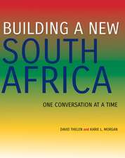 Building a New South Africa – One Conversation at a Time