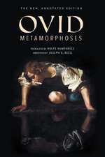 Metamorphoses – The New, Annotated Edition