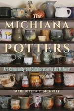 The Michiana Potters – Art, Community, and Collaboration in the Midwest